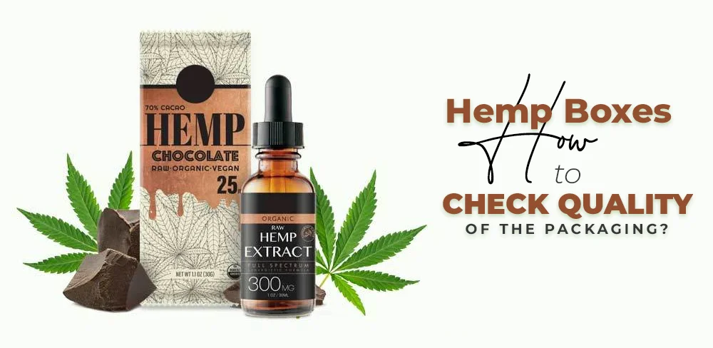hemp-boxes-how-to-check-quality-of-the-packaging.webp